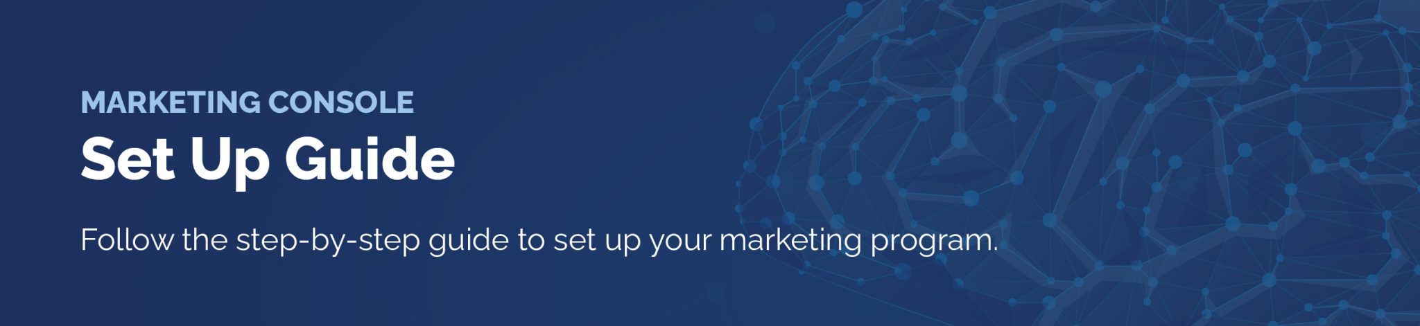 Marketing Program Set Up Guide